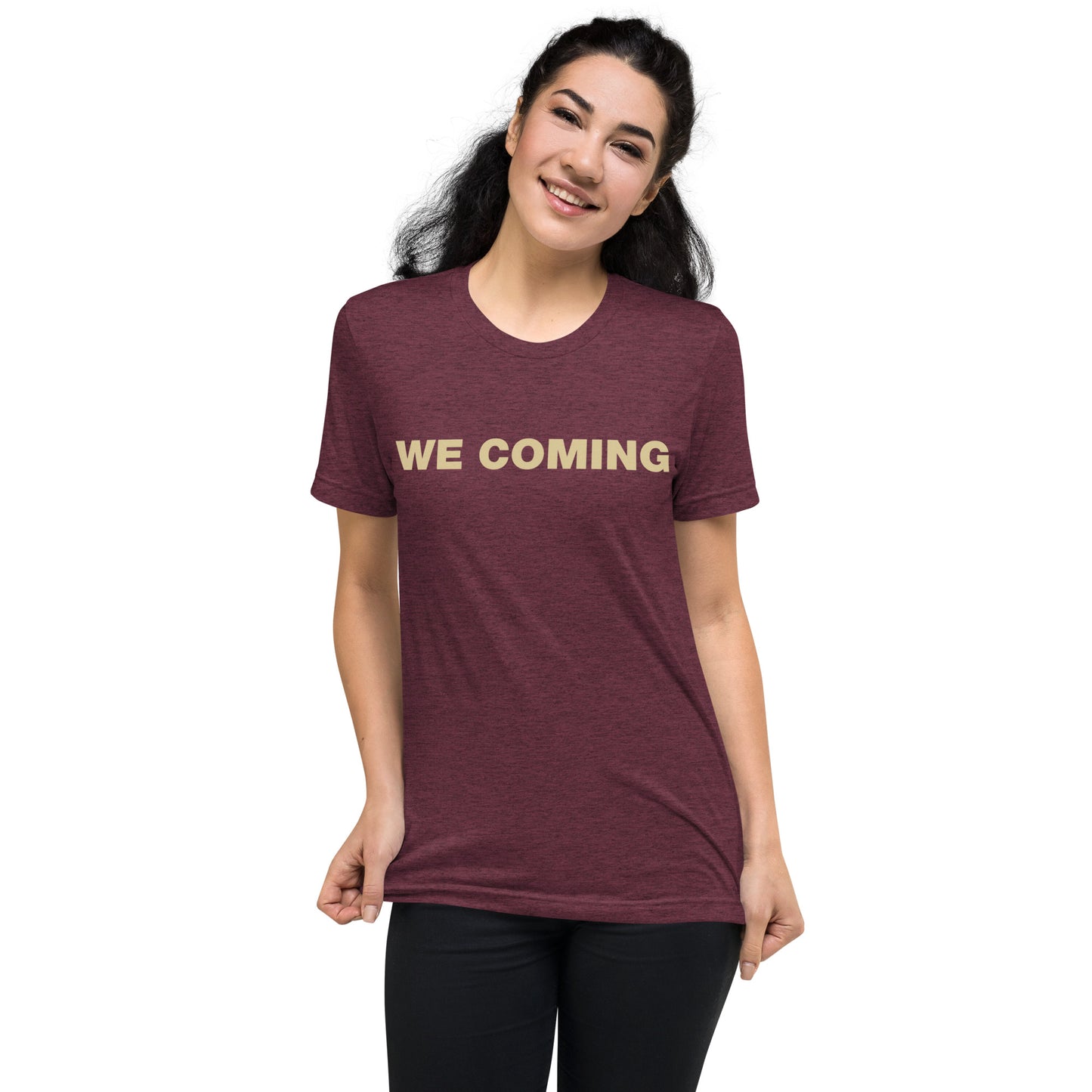 Short Sleeve T-shirt - WE COMIN'