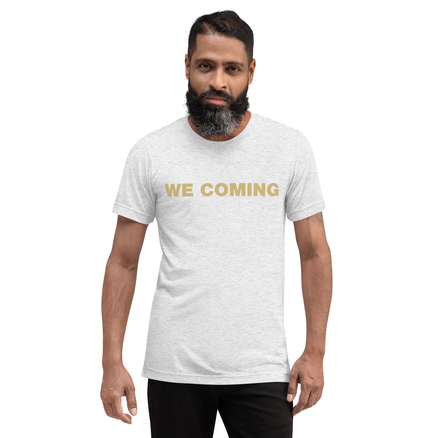 Short Sleeve T-shirt - WE COMIN'